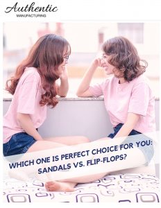 Which One is Perfect Choice for You Sandals vs. Flip-Flops
